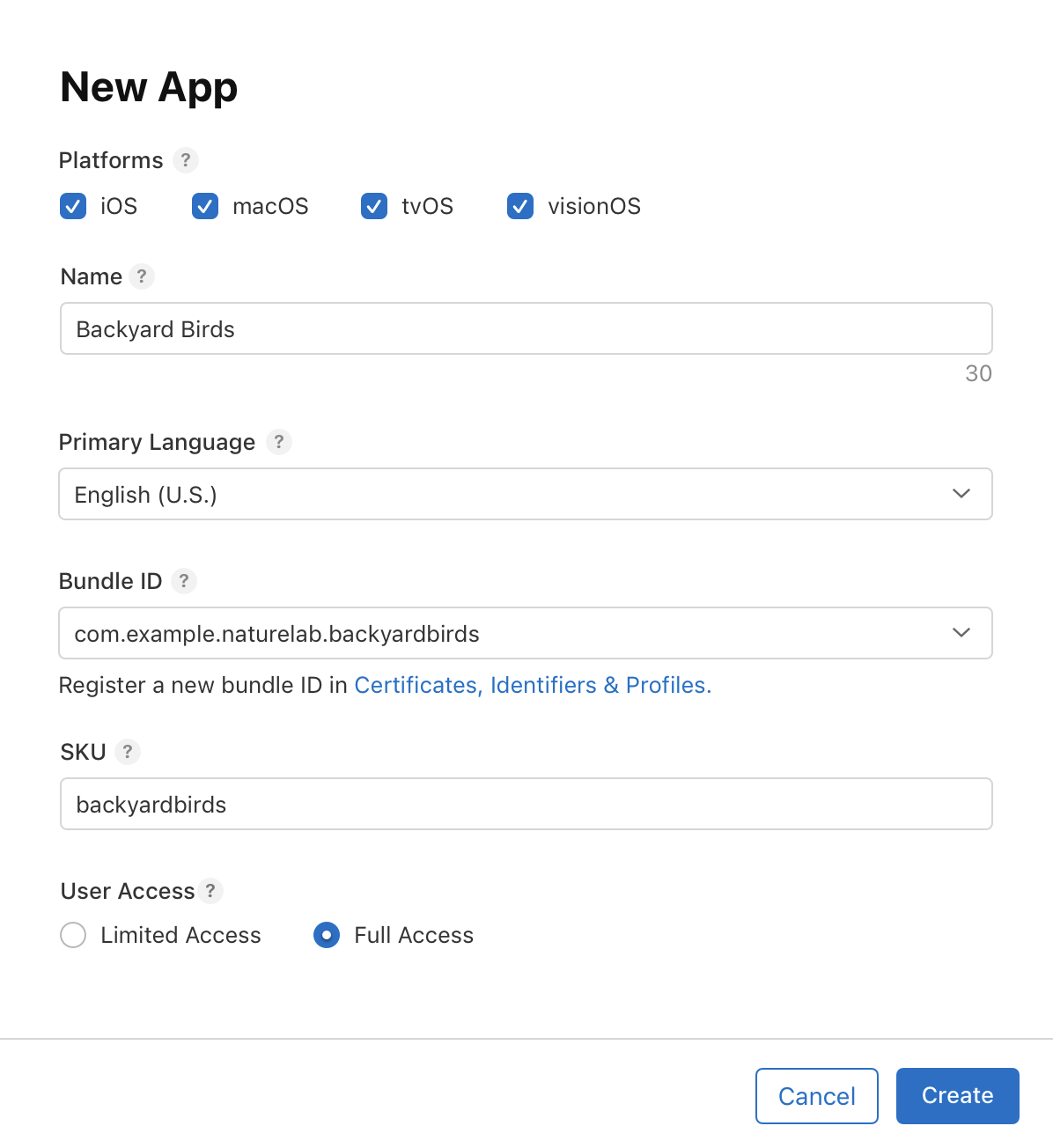 Apple’s New App form shows platform checkboxes, Name, Primary Language, Bundle ID, SKU and User Access, then Cancel and Create. Its official example is Backyard Birds.